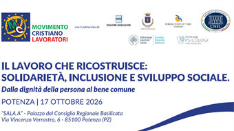 Il lavoro che ricostruisce: a Potenza il convegno del Movimento Cristiano Lavoratori